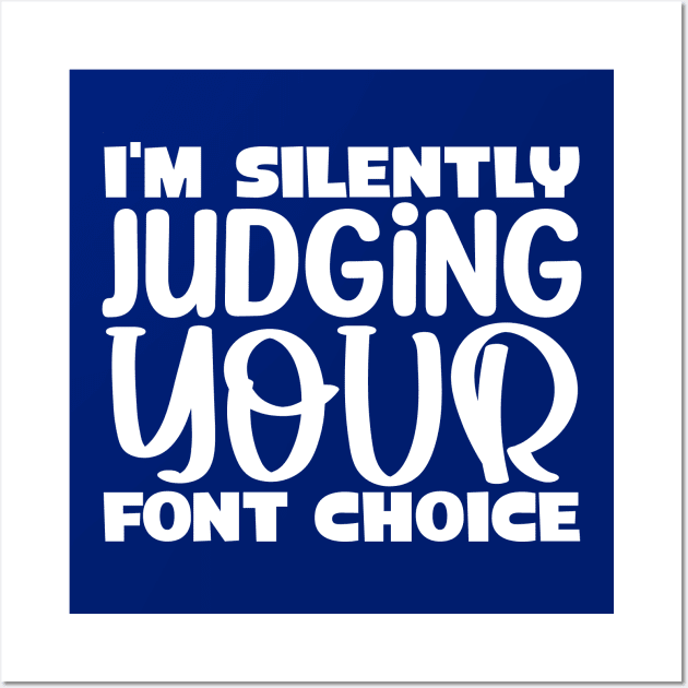 I'm silently judging your font choice Wall Art by colorsplash
